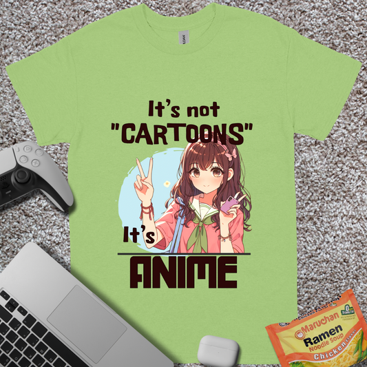 It's NOT Cartoons T-Shirt